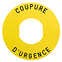 Harmony - étiquette plate - jaune - 'COUPURE D'URGENCE' - Ø60